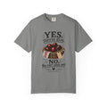 Yes They're Real. No You Can't Have Any T‑Shirt