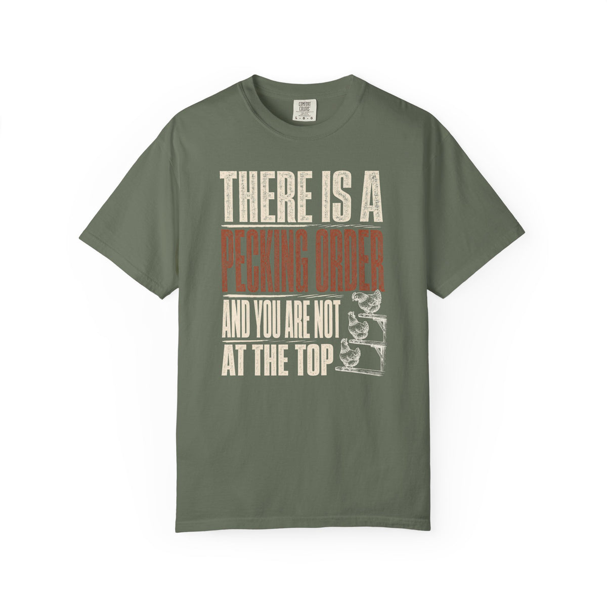 Pecking Order T-Shirt