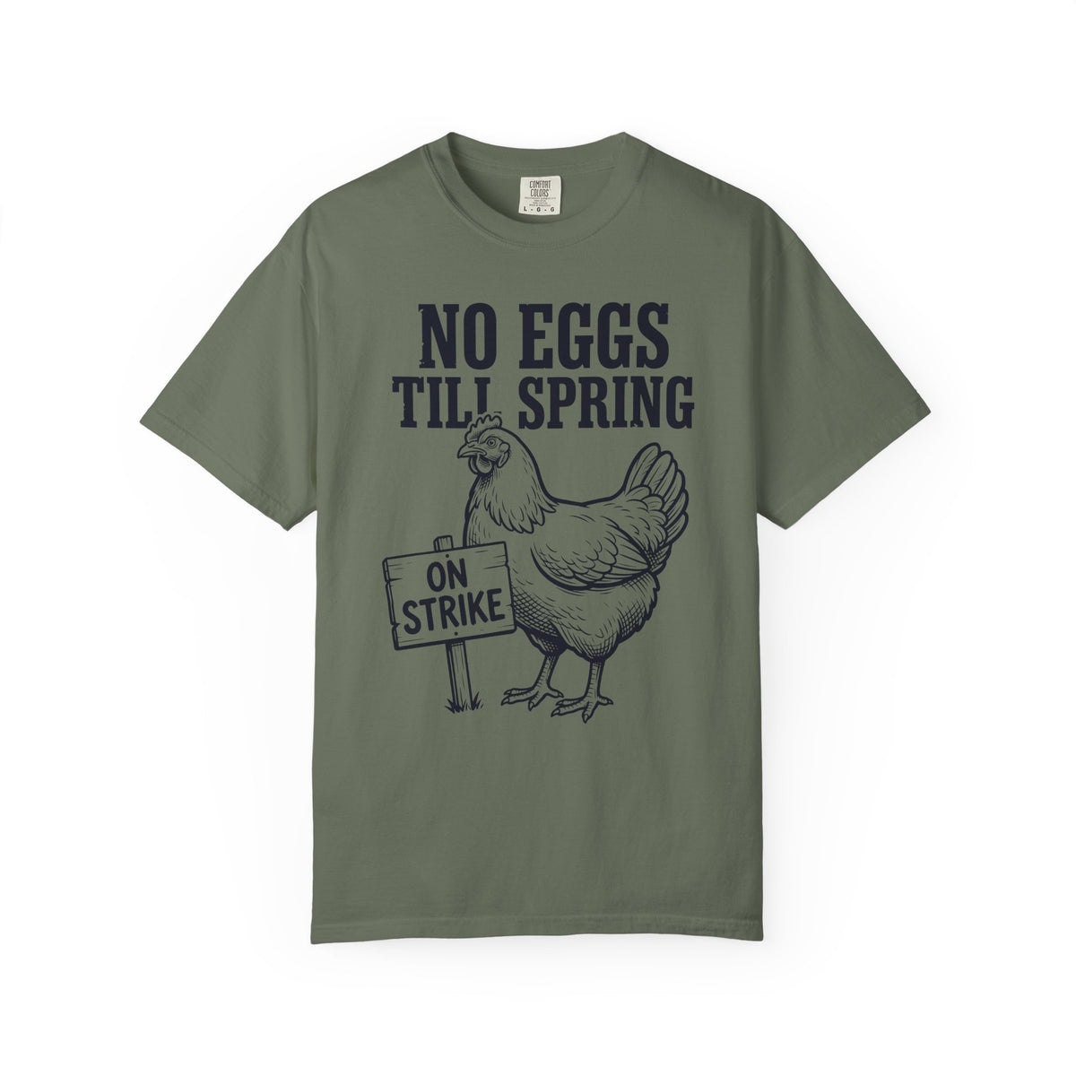 No eggs till spring T-Shirt