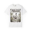 Molted and Unafraid T‑Shirt
