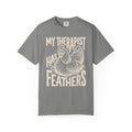 My Therapist T-Shirt